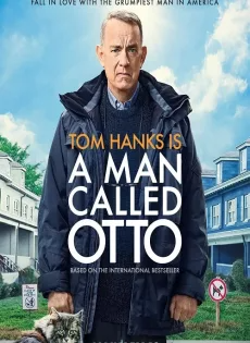 ดูหนังออนไลน์ มนุษย์ลุง…ชื่ออ๊อตโต้ (2022) A Man Called Otto