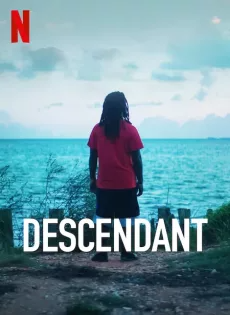 ดูหนังออนไลน์ ทายาทเรือทาส (2022) Descendant