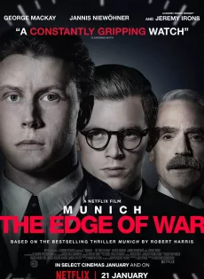 ดูหนังออนไลน์ มิวนิค ปากเหวสงคราม Munich The Edge of War (2021)