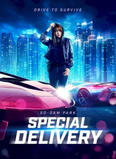 ดูหนังออนไลน์ ส่งด่วน ทะลุนรก (2022) Special Delivery