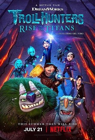 ดูหนังออนไลน์ โทรลล์ฮันเตอร์ส ไรส์ ออฟ เดอะ ไททันส์ (2021) Trollhunters: Rise of the Titans