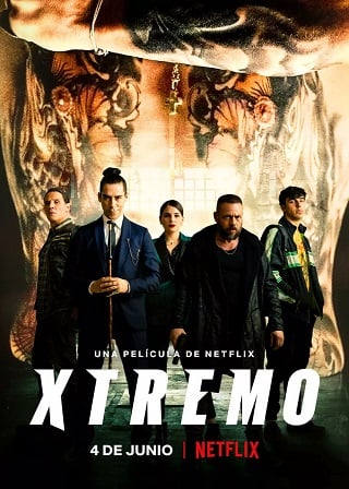 ดูหนังออนไลน์ฟรี เอ็กซ์ตรีม (2021) Xtreme (Xtremo)