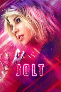 ดูหนังออนไลน์ สวย แรง สูง (2021) Jolt