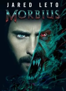 ดูหนังออนไลน์ มอร์เบียส ฮีโร่พันธุ์กระหายเลือด (2022) Morbius