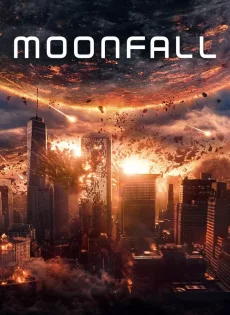 ดูหนังออนไลน์ วันวิบัติ จันทร์ถล่มโลก (2022) Moonfall